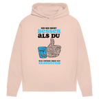 Damen Premium Bio Hoodie Ich bin nicht besser als du. Nur früher dran mit Erkenntnis