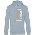 Herren Premium Bio Hoodie Ich bin nicht gemein. Nur effizient in der Wahrheit