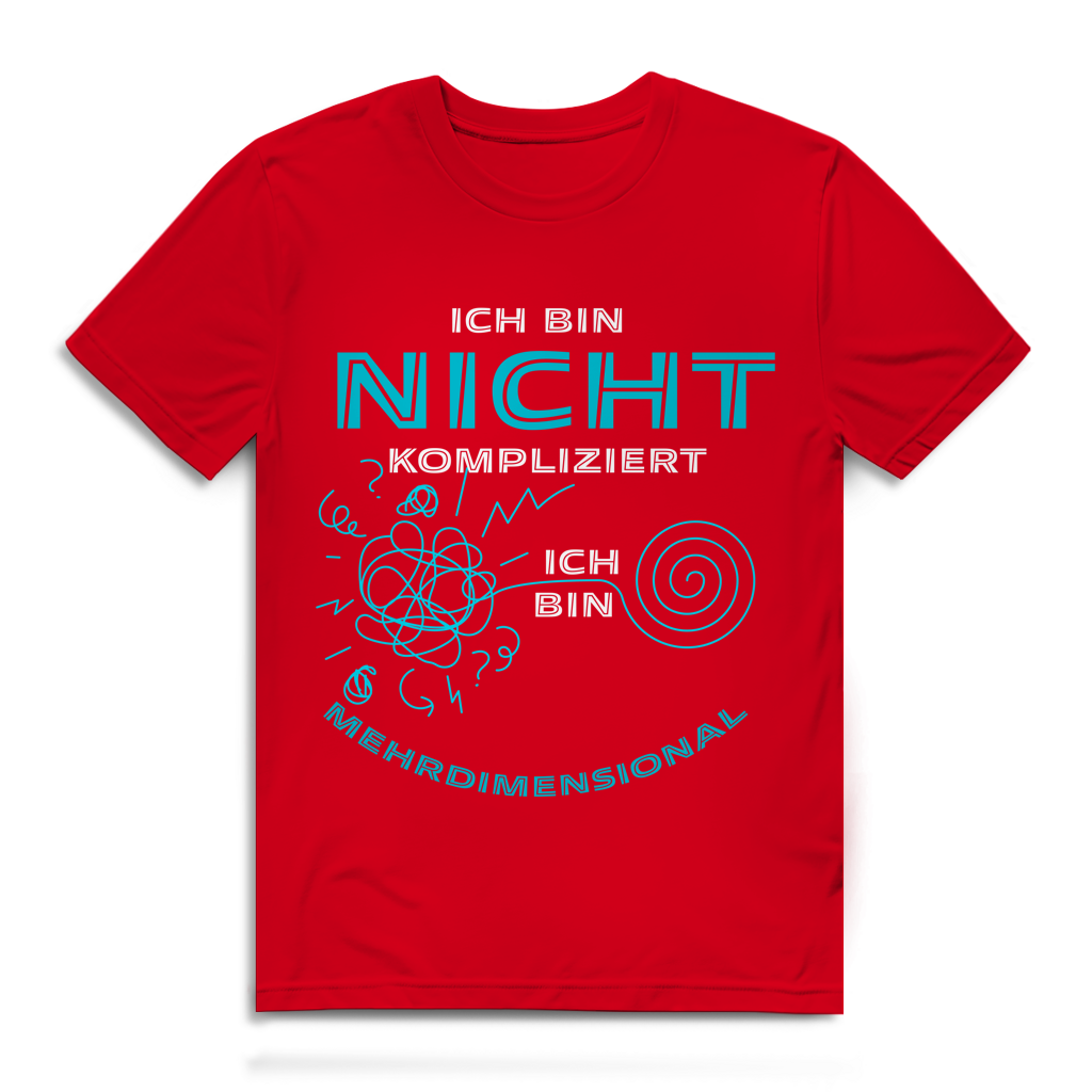 Herren Premium Bio T-Shirt Ich bin nicht kompliziert. Ich bin mehrdimensional