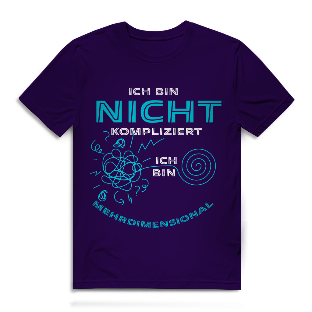 Herren Premium Bio T-Shirt Ich bin nicht kompliziert. Ich bin mehrdimensional