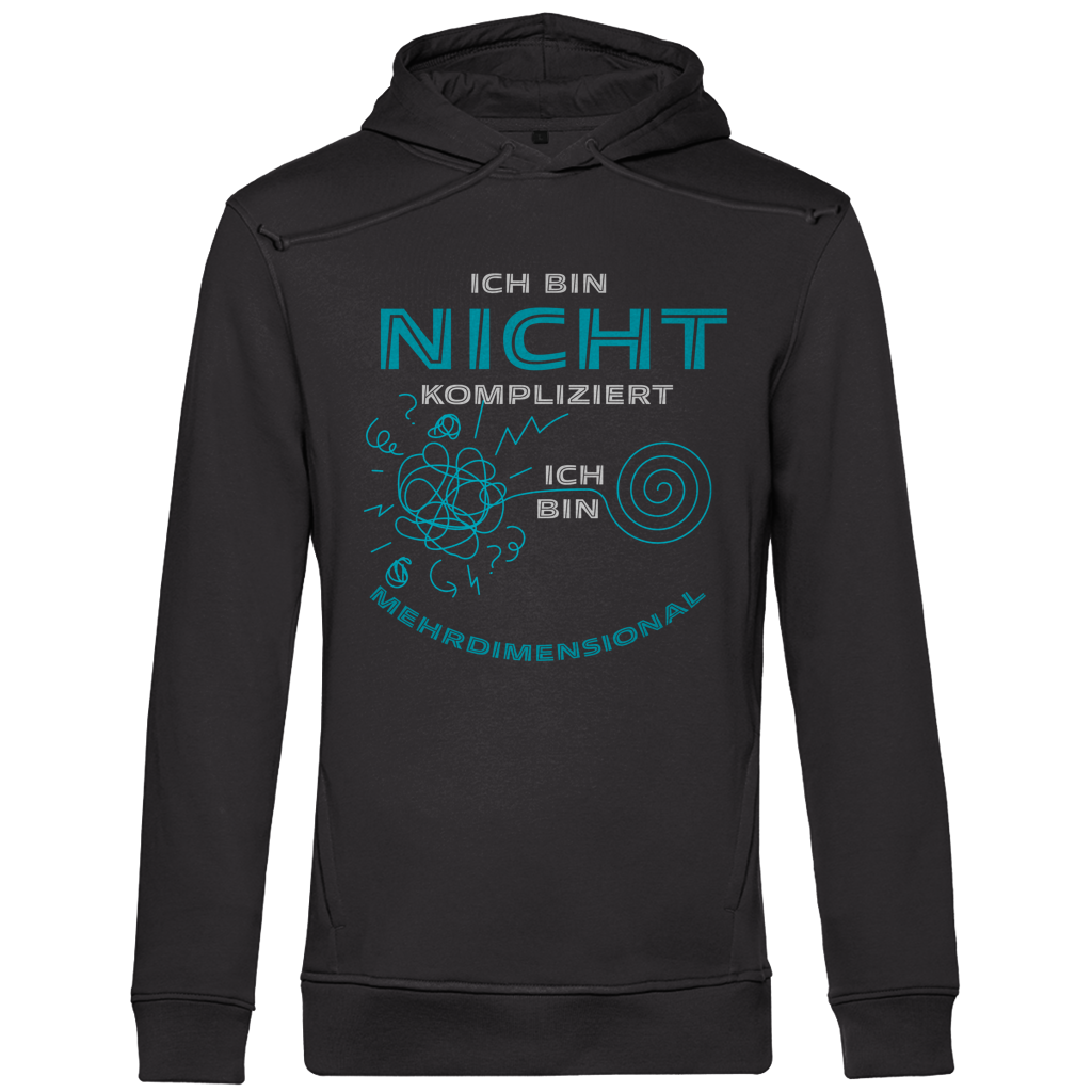 Herren Premium Bio Hoodie Ich bin nicht kompliziert. Ich bin mehrdimensional