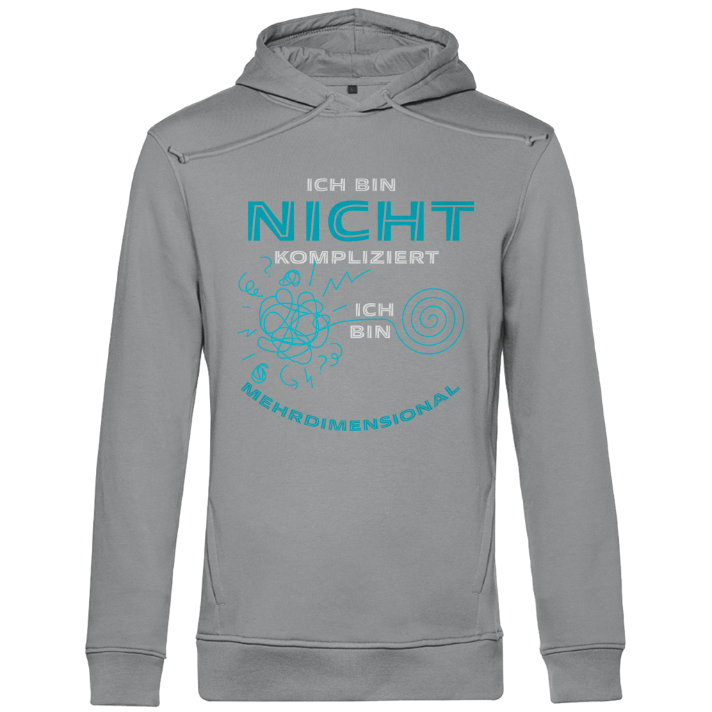 Herren Premium Bio Hoodie Ich bin nicht kompliziert. Ich bin mehrdimensional