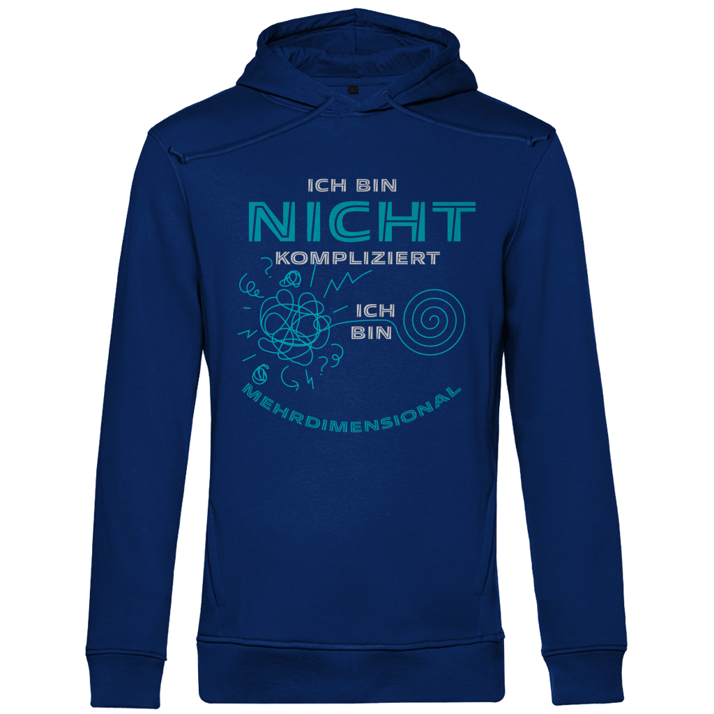Herren Premium Bio Hoodie Ich bin nicht kompliziert. Ich bin mehrdimensional
