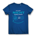 Damen Premium Bio T-Shirt Ich bin nicht kompliziert. Ich bin mehrdimensional