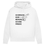 Damen Premium Bio Hoodie Ich brauche keine Meinung. Ich habe Präsenz