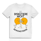 Herren Premium Bio T-Shirt Ich diskutiere nicht. Ich demonstriere