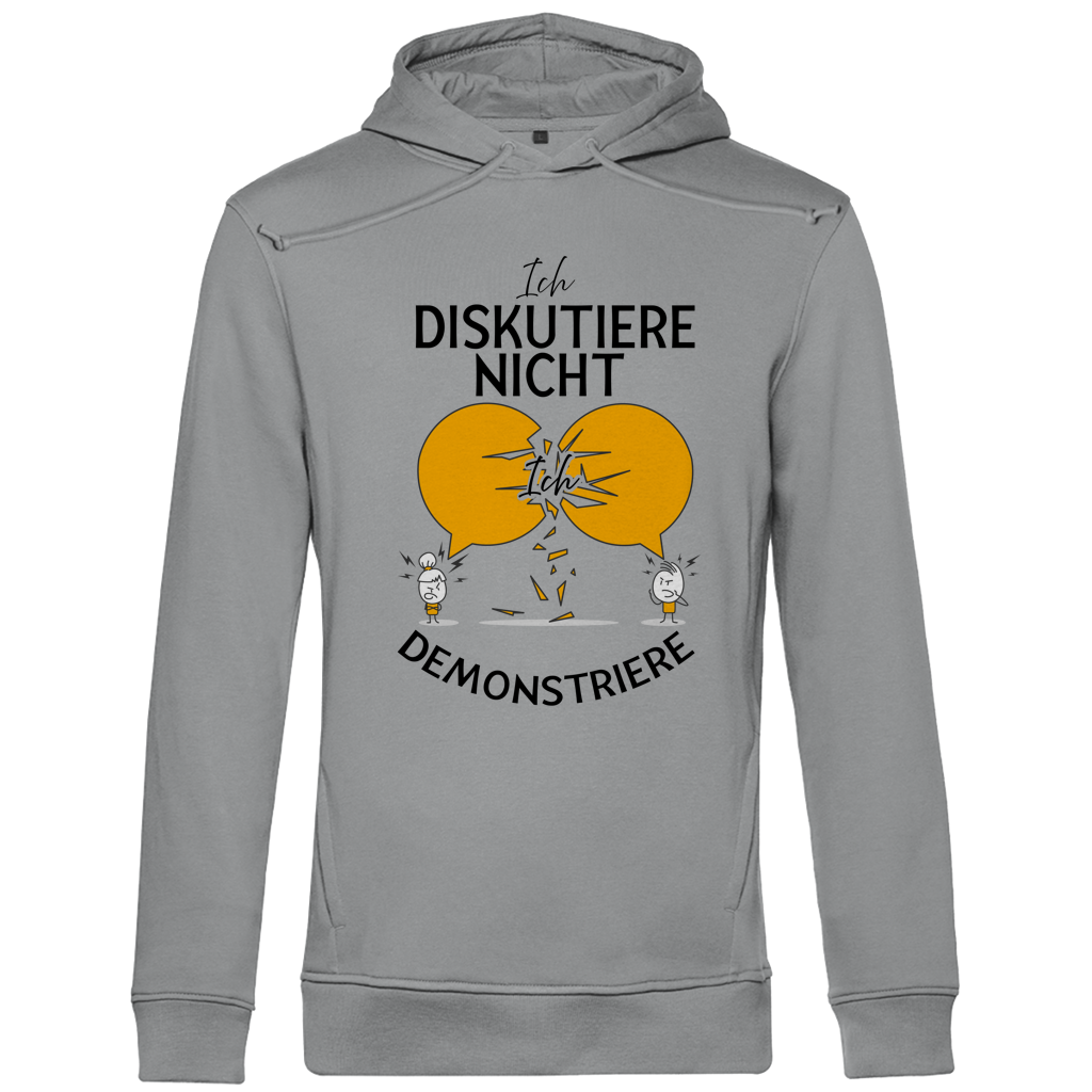 Herren Premium Bio Hoodie Ich diskutiere nicht. Ich demonstriere