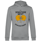 Herren Premium Bio Hoodie Ich diskutiere nicht. Ich demonstriere