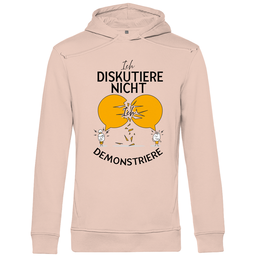 Herren Premium Bio Hoodie Ich diskutiere nicht. Ich demonstriere