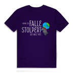 Herren Premium Bio T-Shirt Wenn ich falle, stolpert die Welt mit