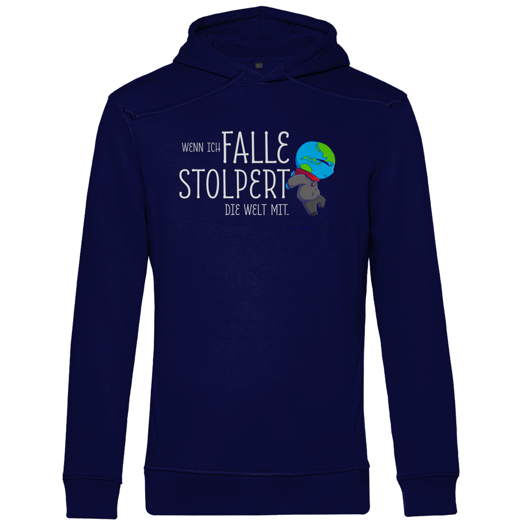 Herren Premium Bio Hoodie Wenn ich falle, stolpert die Welt mit