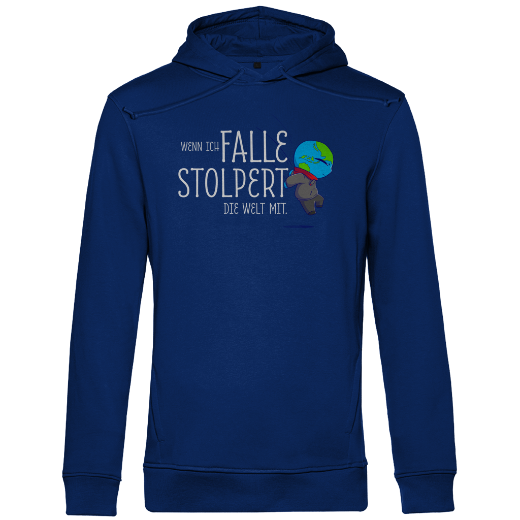 Herren Premium Bio Hoodie Wenn ich falle, stolpert die Welt mit
