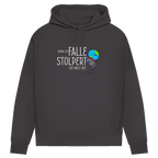 Damen Premium Bio Hoodie Wenn ich falle, stolpert die Welt mit