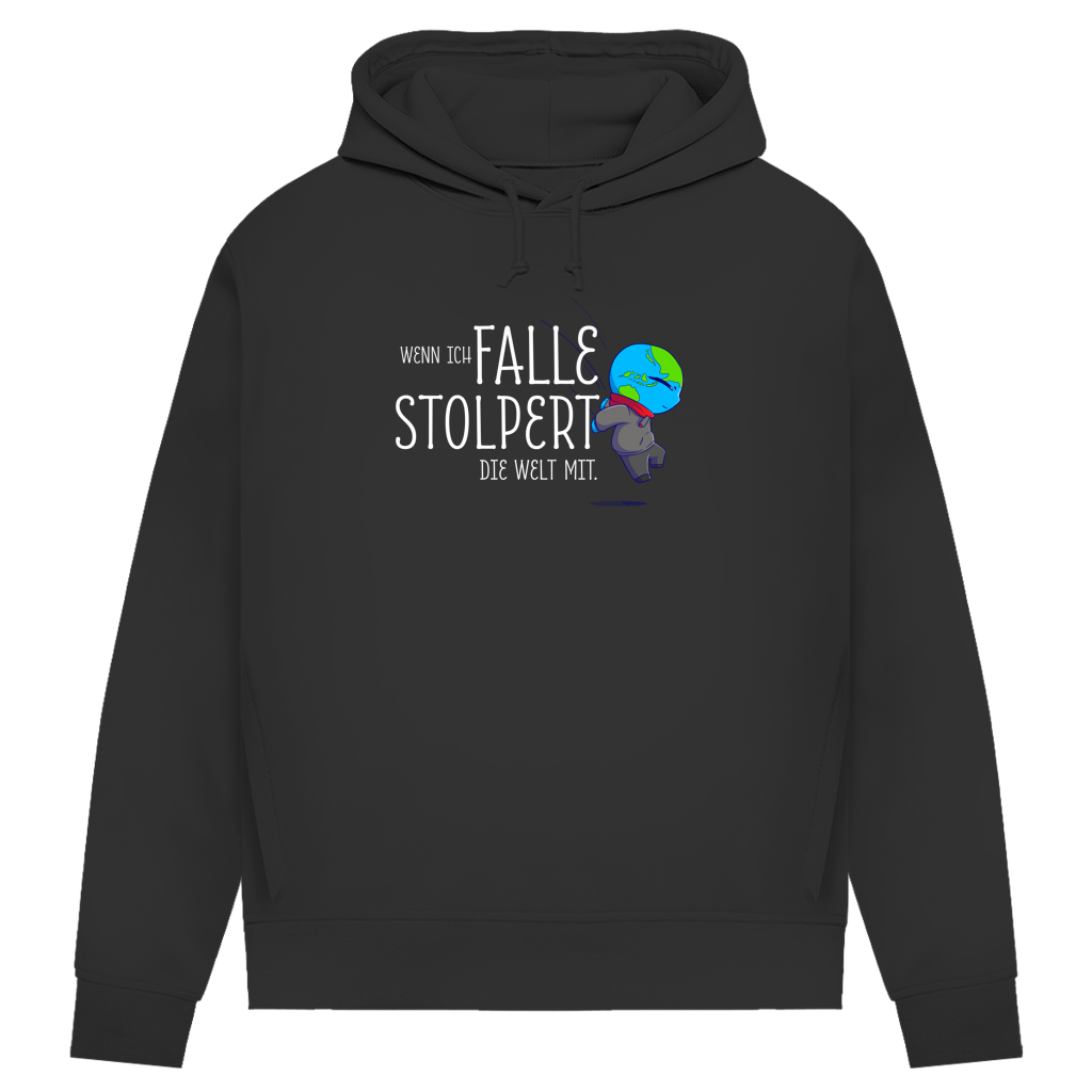 Damen Premium Bio Hoodie Wenn ich falle, stolpert die Welt mit