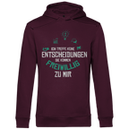 Herren Premium Bio Hoodie Ich treffe keine Entscheidungen. Sie kommen freiwillig zu mi