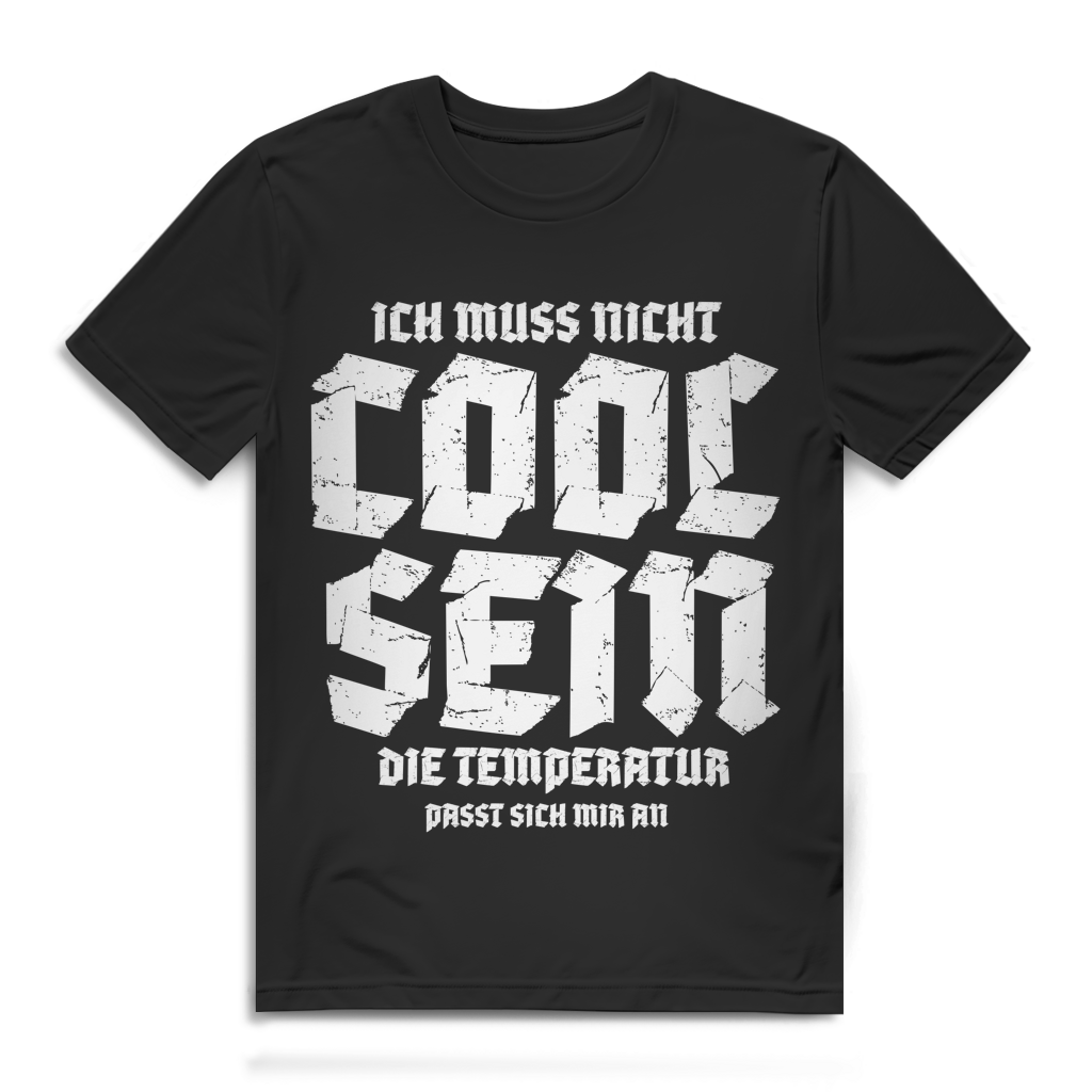 Herren Premium Bio T-Shirt Ich muss nicht cool sein. Die Temperatur passt sich mir an