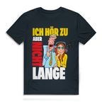 Herren Premium Bio T-Shirt Ich hör zu. Aber nicht lange