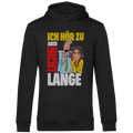Herren Premium Bio Hoodie Ich hör zu. Aber nicht lange