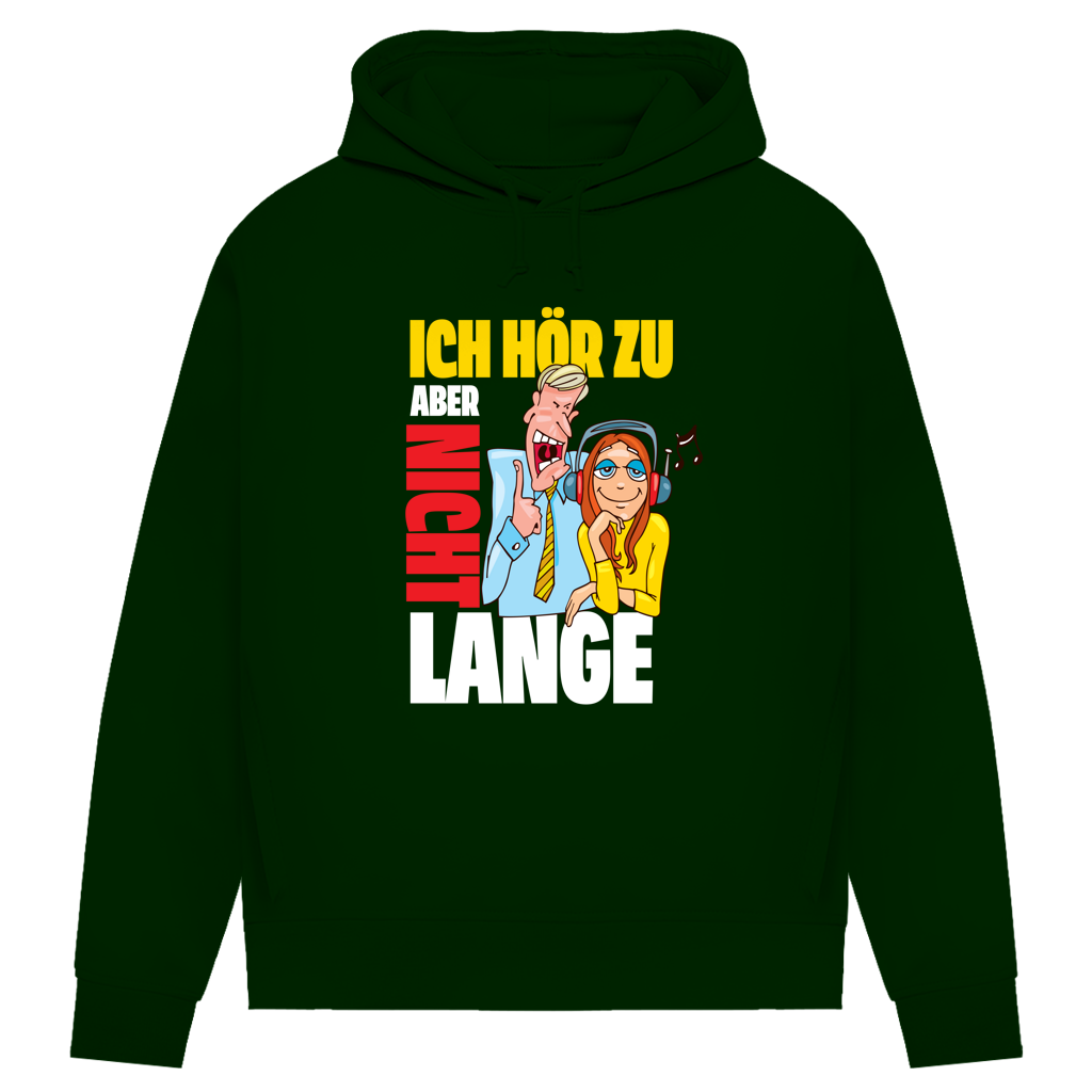 Damen Premium Bio Hoodie Ich hör zu. Aber nicht lange