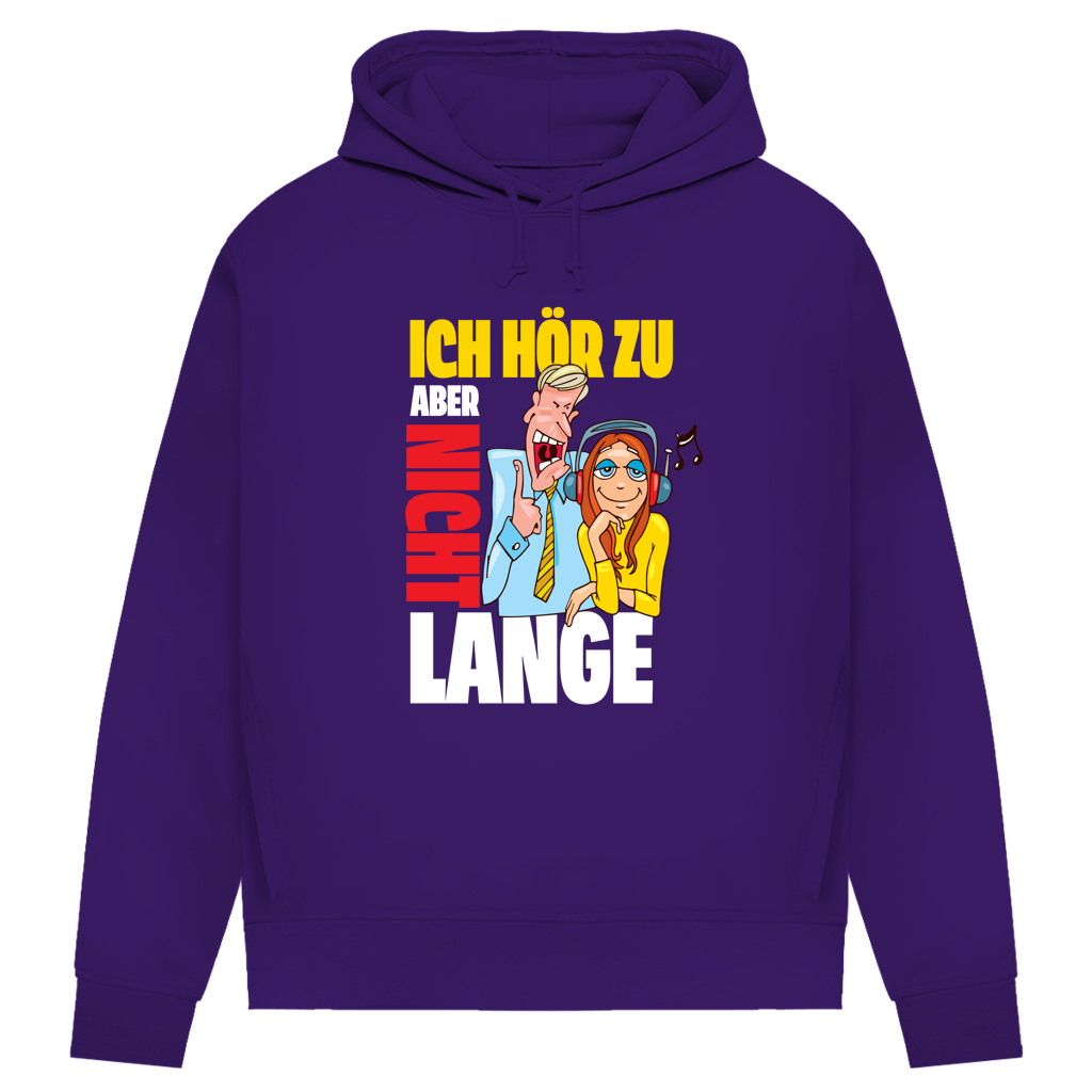 Damen Premium Bio Hoodie Ich hör zu. Aber nicht lange