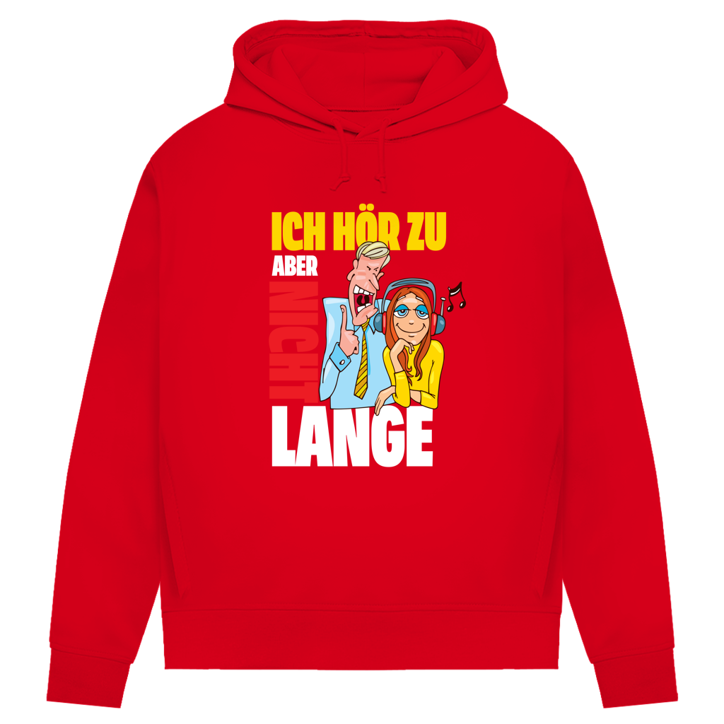 Damen Premium Bio Hoodie Ich hör zu. Aber nicht lange