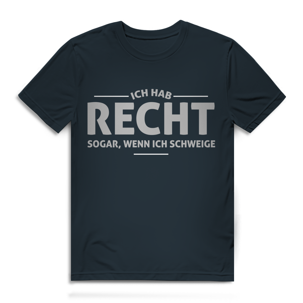 Herren Premium Bio T-Shirt Ich hab recht. Sogar, wenn ich schweige