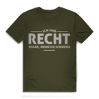Herren Premium Bio T-Shirt Ich hab recht. Sogar, wenn ich schweige