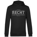 Herren Premium Bio Hoodie Ich hab recht. Sogar, wenn ich schweige