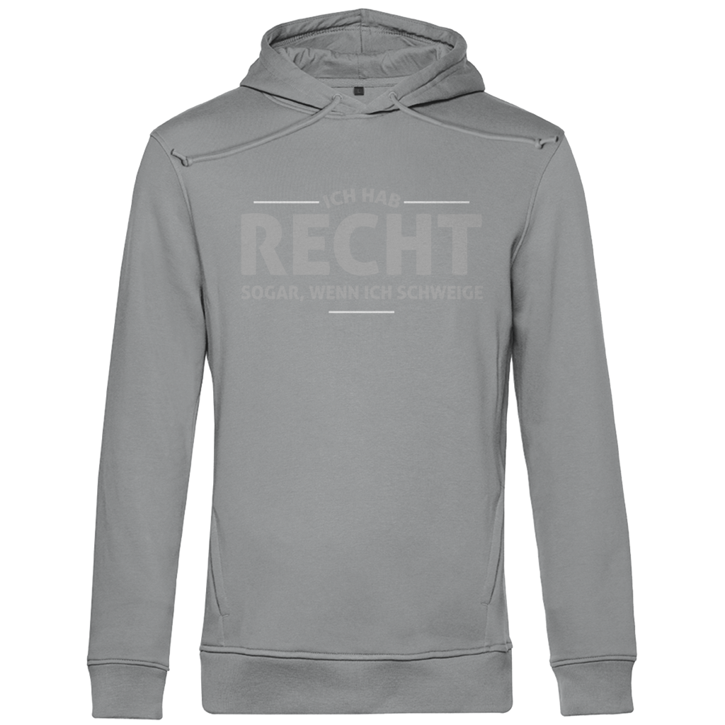 Herren Premium Bio Hoodie Ich hab recht. Sogar, wenn ich schweige