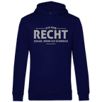 Herren Premium Bio Hoodie Ich hab recht. Sogar, wenn ich schweige