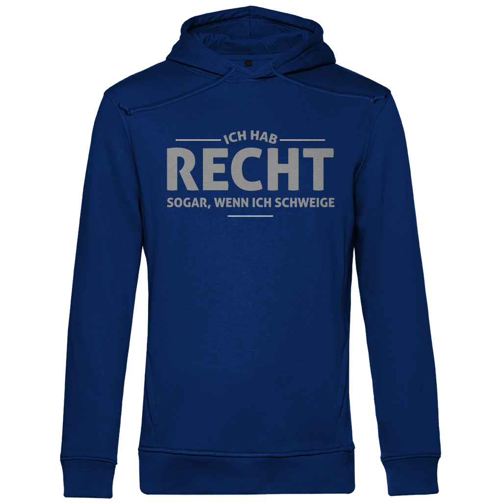 Herren Premium Bio Hoodie Ich hab recht. Sogar, wenn ich schweige