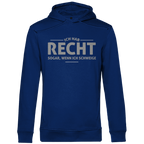 Herren Premium Bio Hoodie Ich hab recht. Sogar, wenn ich schweige