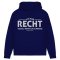 Damen Premium Bio Hoodie Ich hab recht. Sogar, wenn ich schweige