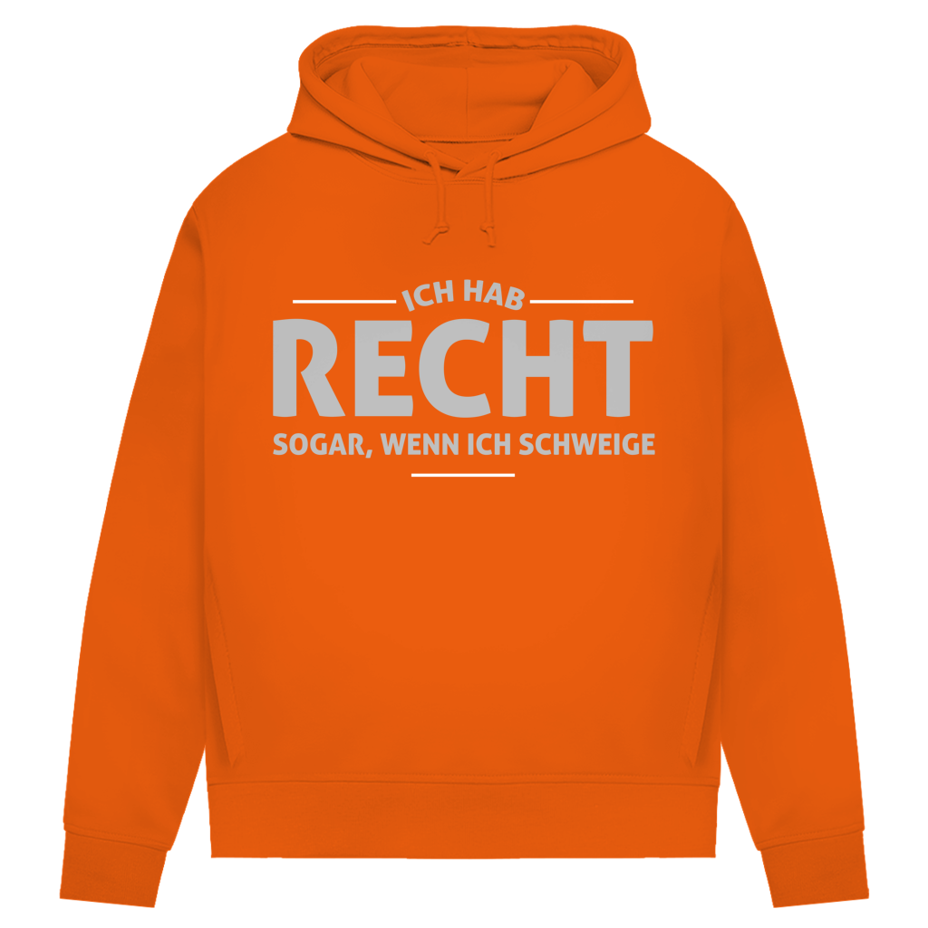 Damen Premium Bio Hoodie Ich hab recht. Sogar, wenn ich schweige