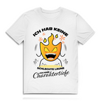 Herren Premium Bio T-Shirt Ich hab keine schlechte Laune – ich habe Charaktertiefe