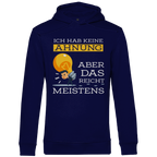 Herren Premium Bio Hoodie Ich hab keine Ahnung – aber das reicht meistens