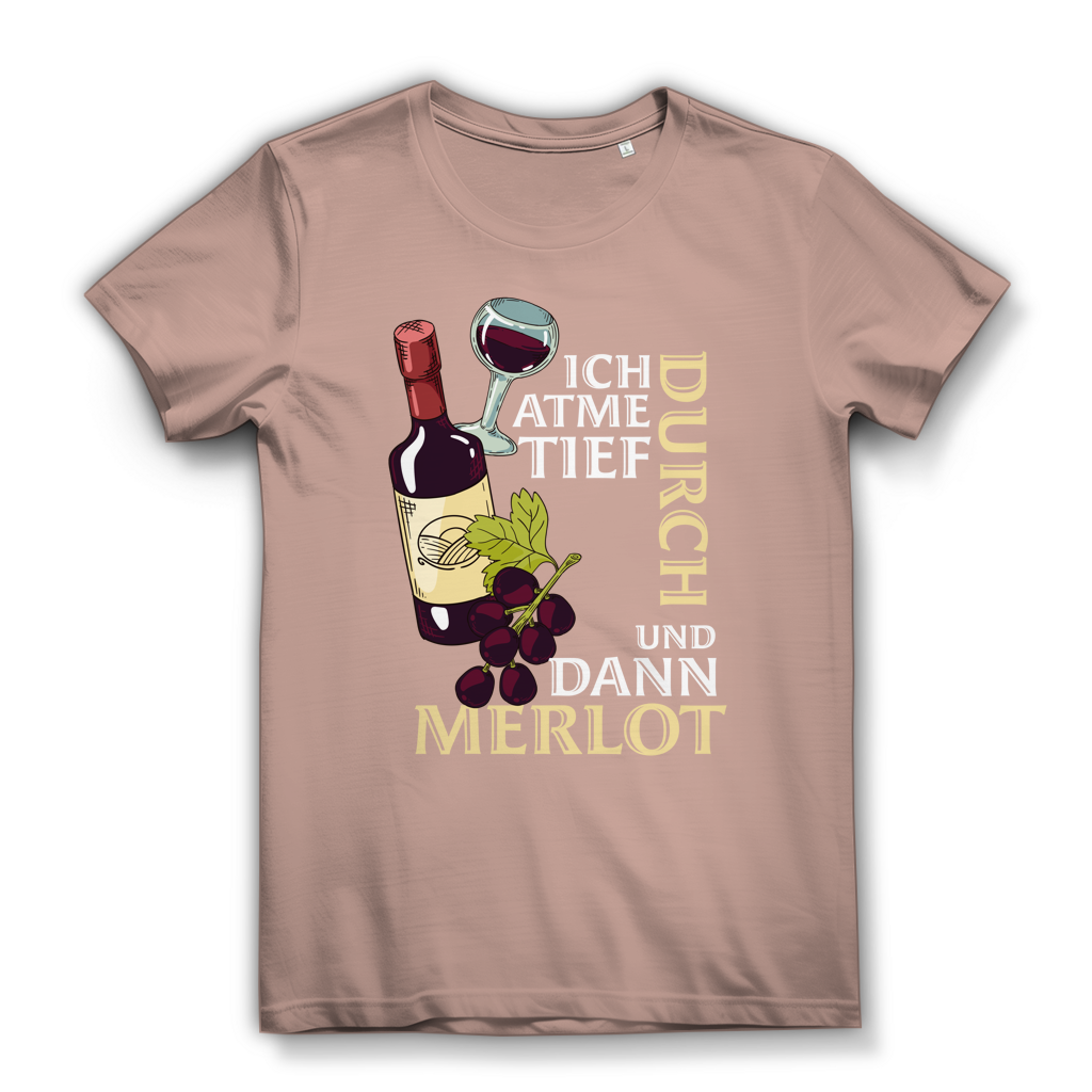 Damen Premium Bio T-Shirt Ich atme tief durch. Und dann Merlot