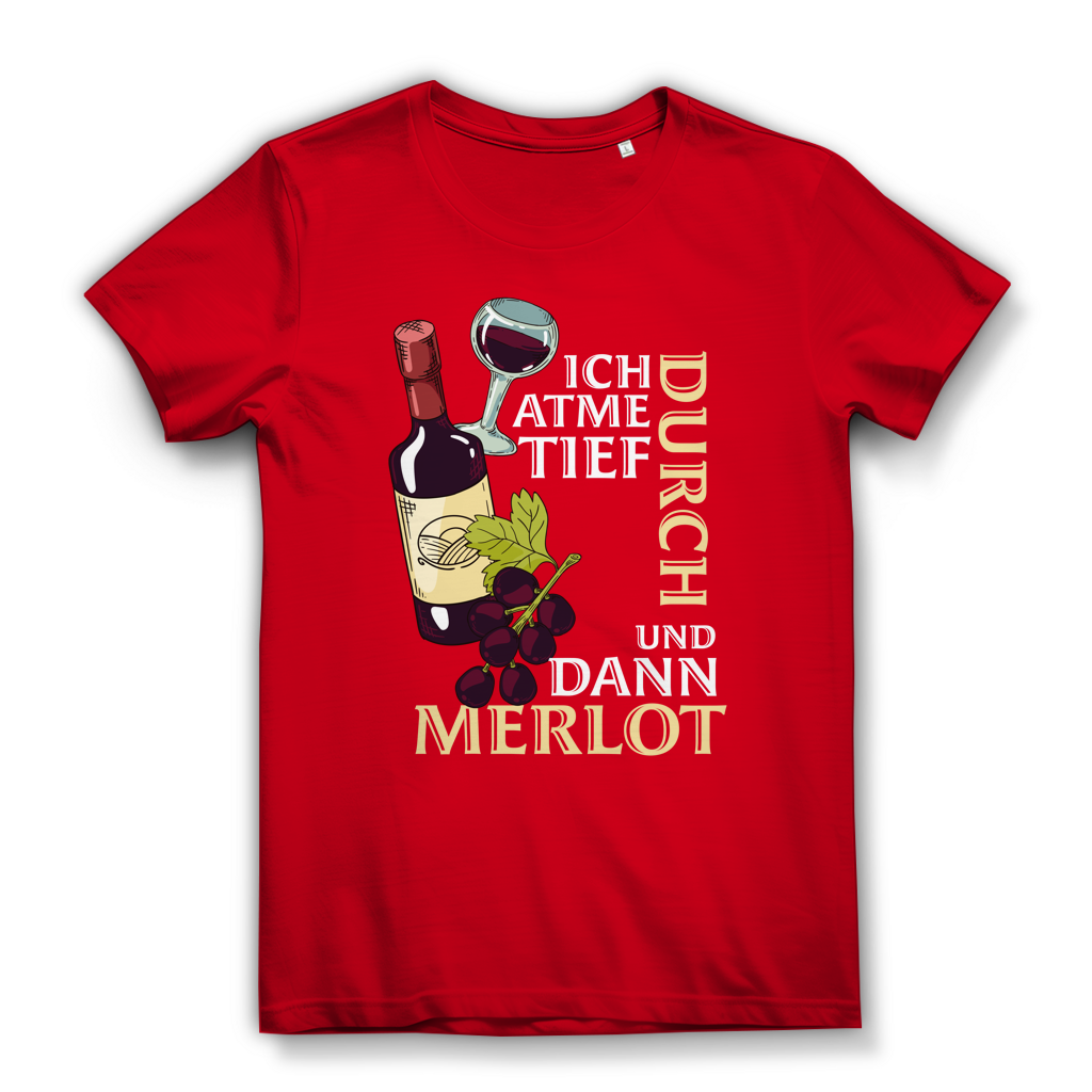 Damen Premium Bio T-Shirt Ich atme tief durch. Und dann Merlot