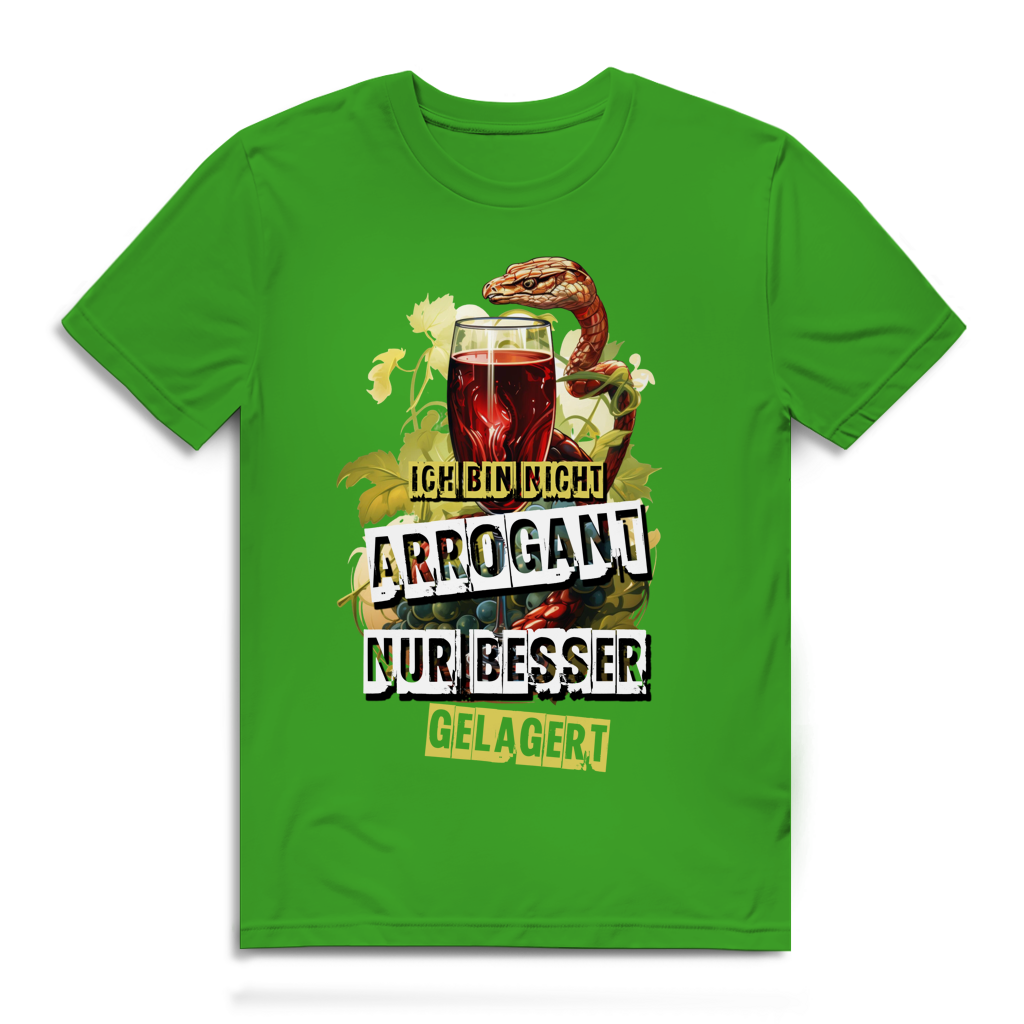 Herren Premium Bio T-Shirt Ich bin nicht arrogant. Nur besser gelagert