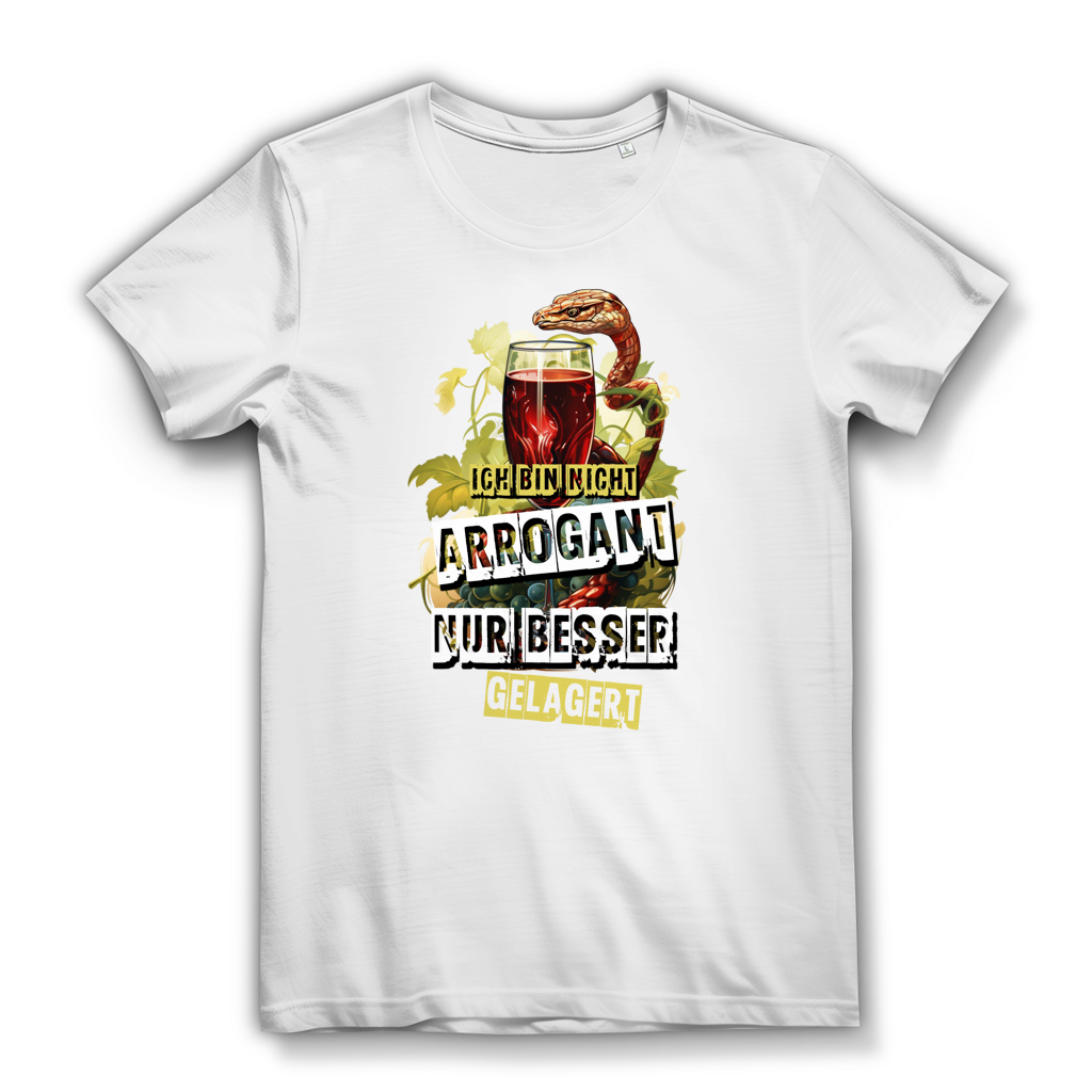Damen Premium Bio T-Shirt Ich bin nicht arrogant. Nur besser gelagert