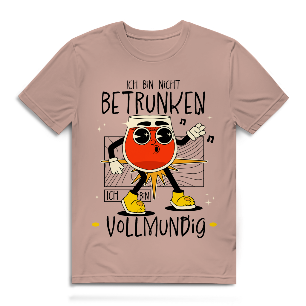 Herren Premium Bio T-Shirt Ich bin nicht betrunken. Ich bin vollmundig
