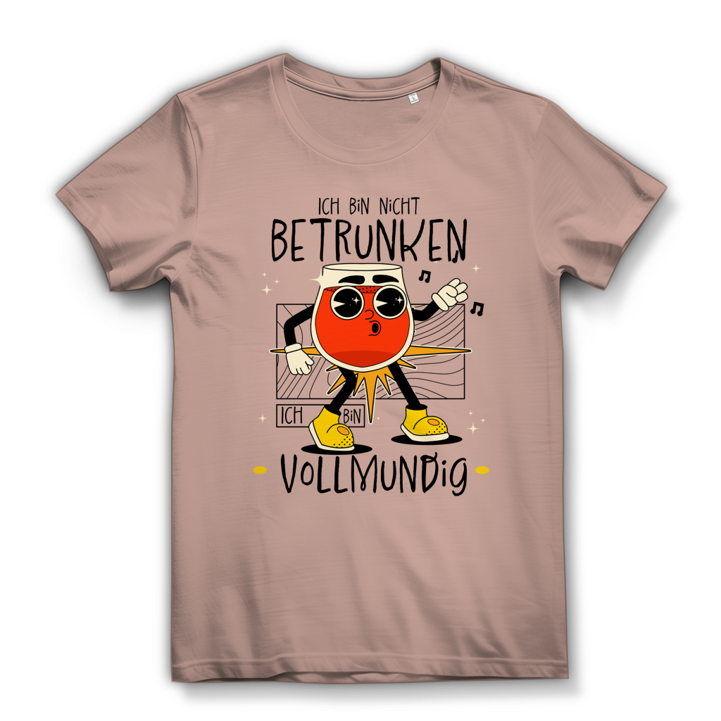 Damen Premium Bio T-Shirt Ich bin nicht betrunken. Ich bin vollmundig