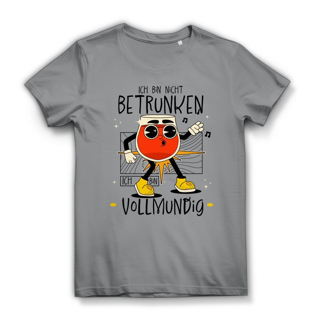 Damen Premium Bio T-Shirt Ich bin nicht betrunken. Ich bin vollmundig