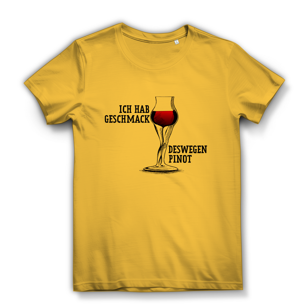 Damen Premium Bio T-Shirt Ich hab Geschmack. Deswegen Pinot