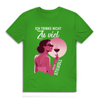 Herren Premium Bio T-Shirt Ich trinke nicht zu viel. Nur zu stilvoll
