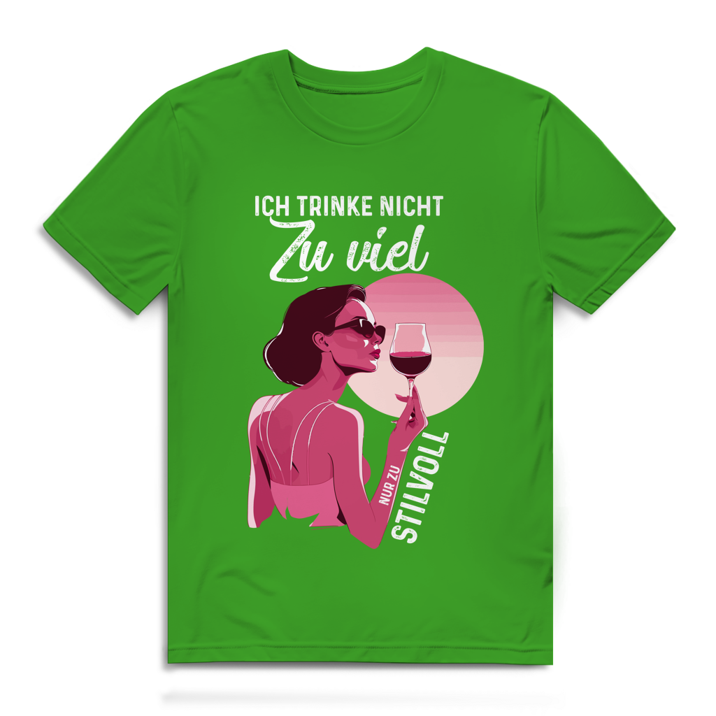 Herren Premium Bio T-Shirt Ich trinke nicht zu viel. Nur zu stilvoll