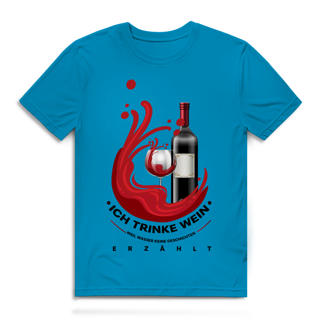 Herren Premium Bio T-Shirt Ich trinke Wein, weil Wasser keine Geschichten erzählt