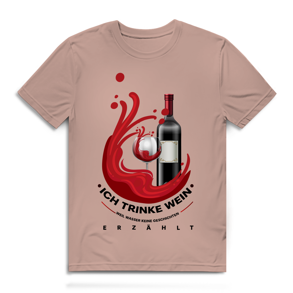 Herren Premium Bio T-Shirt Ich trinke Wein, weil Wasser keine Geschichten erzählt