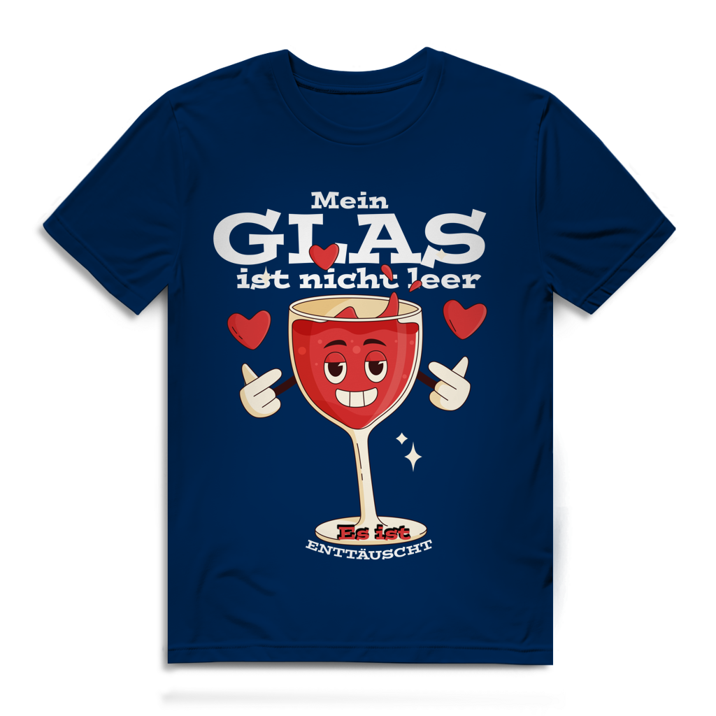 Herren Premium Bio T-Shirt Mein Glas ist nicht leer. Es ist enttäuscht