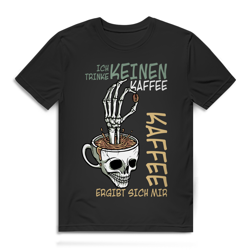 Herren Premium Bio T-Shirt „Ich trinke keinen Kaffee. Kaffee ergibt sich mir